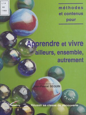 cover image of Apprendre et vivre